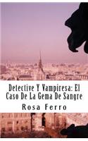 Detective Y Vampiresa
