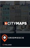 City Maps Srodmiescie Poland