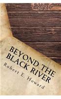 Beyond the Black River