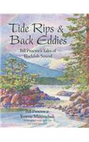 Tide Rips and Back Eddies