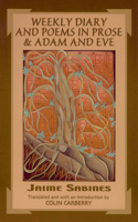 Weekly Diary and Poems in Prose & Adam and Eve