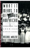 What It Means to Be an American