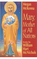 Mary, Mother of All Nations