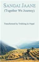 Sangai Jaane: (Together We Journey)