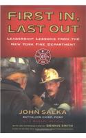 First In, Last Out: Leadership Lessons from the New York Fire Department