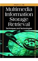 Multimedia Information Storage and Retrieval