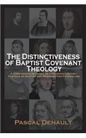 Distinctiveness of Baptist Covenant Theology