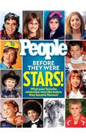 People Before They Were Stars!: What Your Favorite Celebrities Were Like Before They Became Famous!