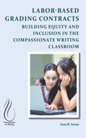 Labor-Based Grading Contracts