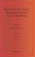 Essays from the Visit of Mor Ignatius Zakka I Iwas to Heidelberg
