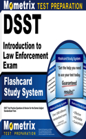 Dsst Introduction to Law Enforcement Exam Flashcard Study System