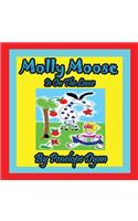 Molly Moose Is on the Loose