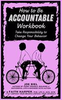 How to Be Accountable Workbook