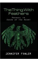 TheThing.WithFeathers