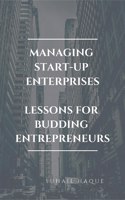 Managing Start Up Enterprises