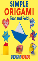 Simple Origami Tear and Fold