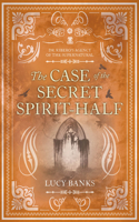 Case of the Secret Spirit-Half: Volume 5