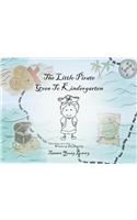 The Little Pirate Goes To Kindergarten
