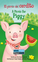 El Picnic del Cerdito (a Picnic for Piggy) Bilingual
