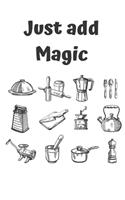 Just Add Magic Utensils
