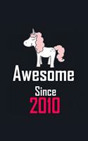 Awesome Since 2010