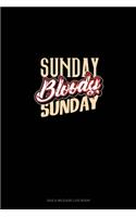 Sunday Bloody Sunday