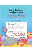 Baby Shark und Meerestiere Alphabet Suchbuch Von A bis Z Aktivitätsbuch für Kinder Alter 2-5