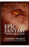 Epic Fantasy *With Dragons