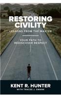 Restoring Civility
