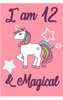 I am 12 and Magical
