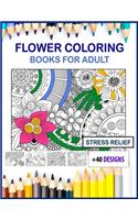 flower coloring books for adults large print: flower coloring books for adults 8.5x11 size