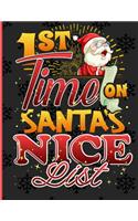 1st Time On Santa's Nice List