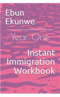 Instant Immigration Workbook