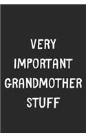 Very Important Grandmother Stuff