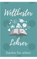Weltbester Lehrer Danke Für Alles!