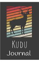 Kudu Journal: Animal Lovers Gift. Pretty Lined Notebook & Diary For Writing And Note Taking For Your Special Day.(120 Blank Lined Pages - 6x9 Inches)