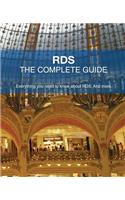 Rds - The Complete Guide: Everything You Need to Know about Rds. and More.