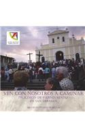 Ven con nosotros a caminar