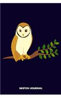 Sketch Journal: Cute Hoot, Owl Bird on Tree Branch Journaling Drawing Sketch Pad, Composition Book and Blank Notebook Gift for Men Women School Kids, Boys and Girls