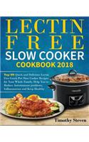 Lectin Free Slow Cooker Cookbook 2018
