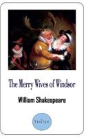 Merry Wives of Windsor: A Comedy Play by William Shakespeare