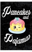 Pancakes and Pajamas