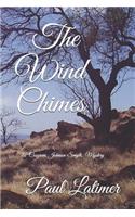 The Wind Chimes: A Cosgrove Johnson-Smyth Mystery
