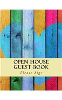Open House Guest Book: Real Estate Professional Open House Guest Book with 24 Pages Containing 300 Signing Spaces for Guests' Names, Phone Numbers and Email Addresses.
