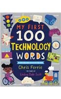 My First 100 Technology Words: (My First STEAM Words)