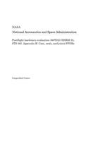 Postflight Hardware Evaluation 360t025 (Rsrm-25, Sts-46). Appendix B