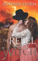 Rebel & the Witch