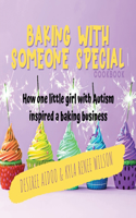 Baking With Someone Special Cookbook
