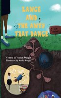 Lance and The Ants that Dance