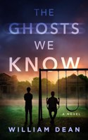Ghosts We Know